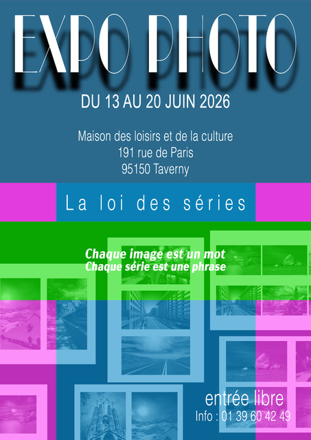 Expo Photo - La loi des séries